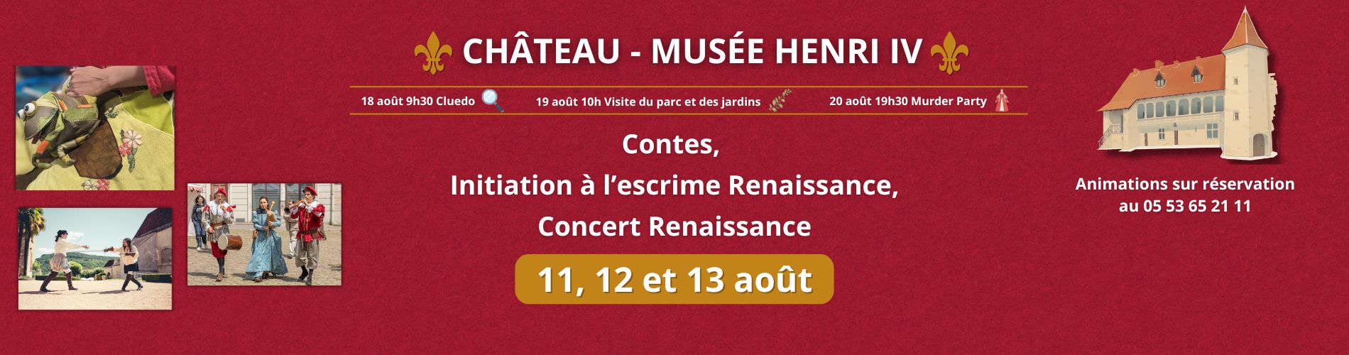 Animations au château du 11 au 13 août